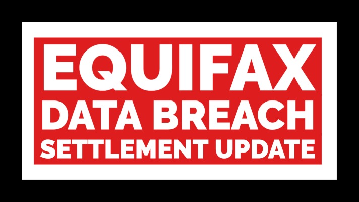 Update: Equifax Data Breach Settlement